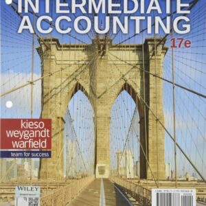 Test Bank For Intermediate Accounting 17th by Donald E. Kieso, Jerry J. Weygandt, Terry D. Warfield