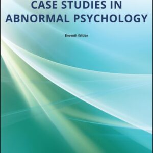 Test Bank For Case Studies in Abnormal Psychology 11th by Thomas F. Oltmanns, Michele T. Martin