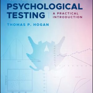 Manual solution For Psychological Testing: A Practical Introduction 4 by Thomas P. Hogan