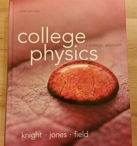 Manual solution For College Physics: A Strategic Approach (3rd Edition) 3 by Randall D. Knight (Professor Emeritus), Brian Jones, Stuart Field