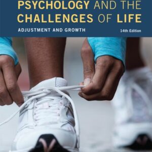 Test Bank For Psychology and the Challenges of Life: Adjustment and Growth 14th by Spencer A. Rathus, Jeffrey S. Nevid