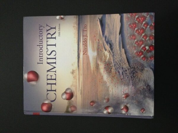 Test Bank For Introductory Chemistry (5th Edition) (Standalone Book) 5th by Nivaldo J. Tro
