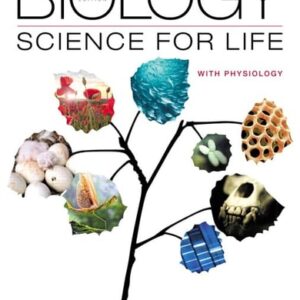 Manual solution For Biology: Science for Life with Physiology 5 by Colleen Belk, Virginia Maier