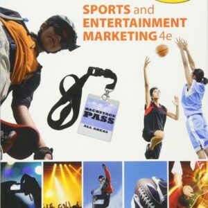 Manual solution For Sports and Entertainment Marketing 4 by Ken Kaser, Dotty B. Oelkers