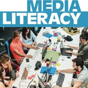 Manual solution For Media Literacy Tenth by W. James Potter