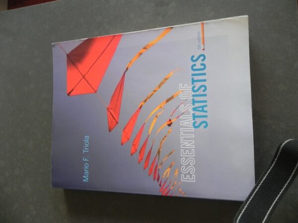 Test Bank For Essentials of Statistics (5th Edition) 5th by Mario F. Triola