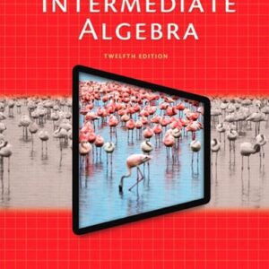 Test Bank For Intermediate Algebra 12th by Marvin Bittinger