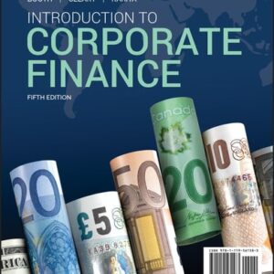 Manual solution For Introduction to Corporate Finance 5 by Laurence Booth, W. Sean Cleary, Ian Rakita