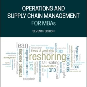 Manual solution For Operations and Supply Chain Management for MBAs 7 by Jack R. Meredith, Scott M. Shafer
