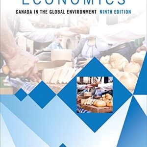 Manual solution For Economics: Canada in the Global Environment (9th Edition) by Michael Parkin