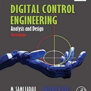 Test Bank For Digital Control Engineering: Analysis and Design 3th by M. Sami Fadali, Antonio Visioli