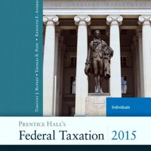 Manual solution For Prentice Hall's Federal Taxation 2015 Individuals (28th Edition) 28 by