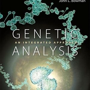 Manual solution For Genetic Analysis: An Integrated Approach (2nd Edition) 2 by Mark F. Sanders, John L. Bowman