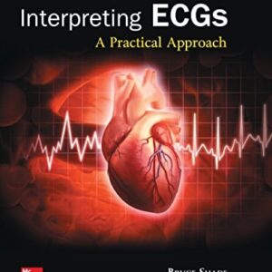 Manual solution For Interpreting ECGs: A Practical Approach 3 by Bruce Shade