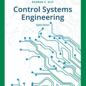 Test Bank For Control Systems Engineering 8th EMEAth by Norman S. Nise
