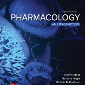Test Bank For Pharmacology: An Introduction 8th by Henry Hitner, Barbara Nagle, Michele B. Kaufman, Hannah Ariel, Yael Peimani-Lalehzarzadeh