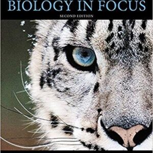 Manual solution For Campbell Biology in Focus (2nd Edition) 2 by Lisa A. Urry, Michael L. Cain, Steven A. Wasserman, Peter V. Minorsky, Jane B. Reece