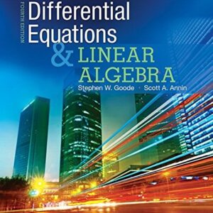 Manual solution For Differential Equations and Linear Algebra 4 by Stephen Goode, Scott Annin