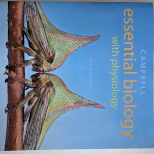 Manual solution For Campbell Essential Biology with Physiology 5 by Eric Simon, Jean Dickey, Jane Reece, Kelly Hogan