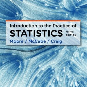 Manual solution For Introduction to the Practice of Statistics Ninth by David S. Moore, George P. McCabe, Bruce A. Craig