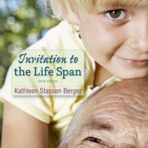 Test Bank For Invitation to the Life Span Thirdth by Kathleen Stassen Berger