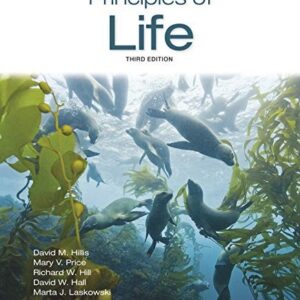 Test Bank For Principles of Life Thirdth by David M. Hillis, Mary V. Price, Richard W. Hill, David W. Hall, Marta J. Laskowski