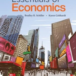 Manual solution For Essentials of Economics 12 by Bradley Schiller, Karen Gebhardt