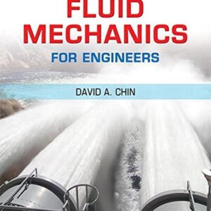 Manual solution For Fluid Mechanics for Engineers 1 by David Chin