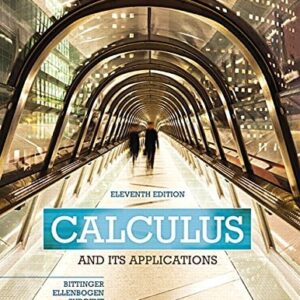 Manual solution For Calculus and Its Applications (11th Edition) 11 by Marvin L. Bittinger, David J. Ellenbogen, Scott A. Surgent