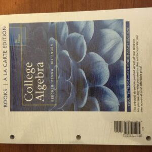 Manual solution For College Algebra 5 by Judith Beecher, Judith Penna, Marvin Bittinger