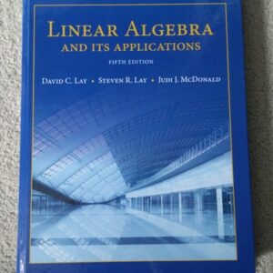Manual solution For Linear Algebra and Its Applications 5 by David Lay, Steven Lay, Judi McDonald