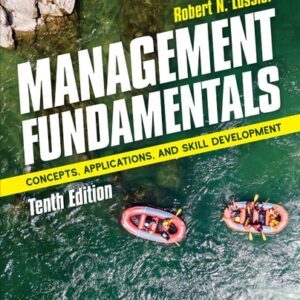 Test Bank For Management Fundamentals: Concepts, Applications, and Skill Development Tenthth by Robert N. Lussier