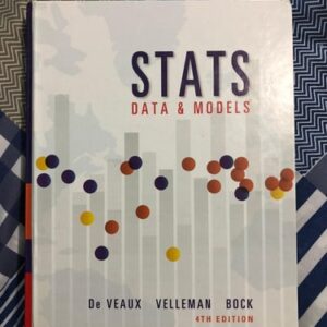Test Bank For Stats: Data and Models 4th by Richard De Veaux, Paul Velleman, David Bock
