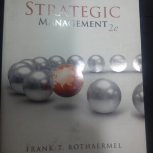 Test Bank For Strategic Management: Concepts 2th by Frank Rothaermel