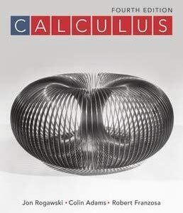 Manual solution For Calculus Fourth by Jon Rogawski, Colin Adams, Robert Franzosa