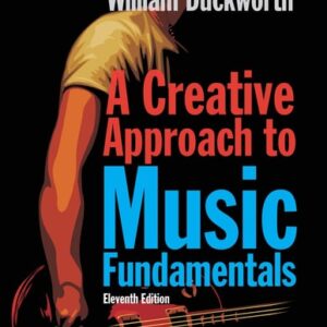 Manual solution For A Creative Approach to Music Fundamentals 11 by William Duckworth