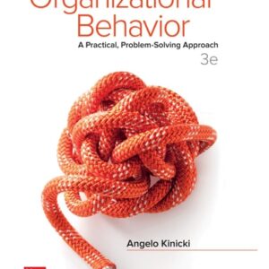 Manual solution For Organizational Behavior: A Practical, Problem-Solving Approach 3 by Angelo Kinicki