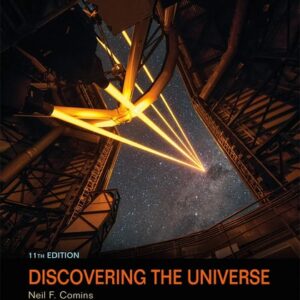 Manual solution For Discovering the Universe Eleventh by Neil F. Comins