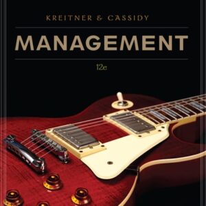 Manual solution For Management 12 by Robert Kreitner, Charlene Cassidy