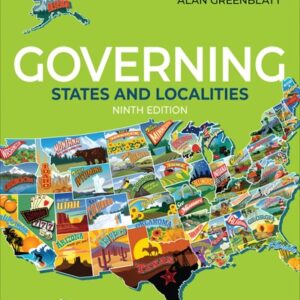 Manual solution For Governing States and Localities 9 by Kevin B. Smith, Alan H. Greenblatt