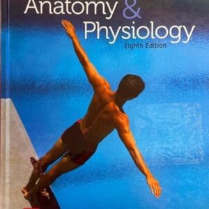 Manual solution For Essentials of Anatomy and Physiology 8 by Jason LaPres, Beth Ann Kersten