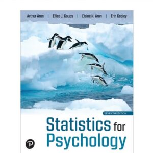 Test Bank For Statistics for Psychology [RENTAL EDITION] 7th by Arthur Aron