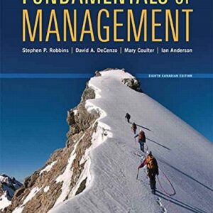Test Bank For Fundamentals of Management, Eighth Canadian Edition, 8th by et al. Stephen P. Robbins (Author)