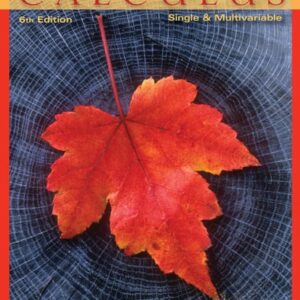 Manual solution For Calculus: Single and Multivariable 6 by Deborah Hughes-Hallett, Andrew M. Gleason, William G. McCallum, Daniel E. Flath, Patti Frazer Lock, Sheldon P. Gordon, David O. Lomen, David Lovelock, Brad G. Osgood, Andrew Pasquale, Douglas Quinney, Jeff Tecosky-Feldman, Joseph Thrash, Karen R Rhea, Thomas W. Tucker