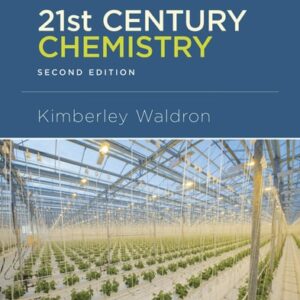 Test Bank For 21st Century Chemistry Secondth by Kimberley Waldron