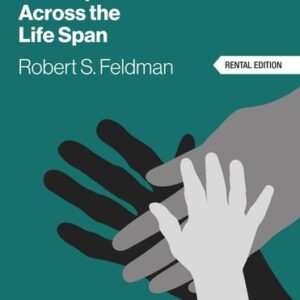 Manual solution For Development Across the Life Span (10th Edition) 10 by Robert S. Feldman