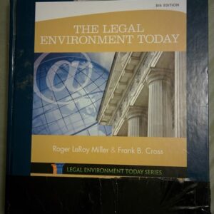 Test Bank For The Legal Environment Today 8th by Roger LeRoy Miller, Frank B. Cross