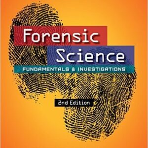 Test Bank For Forensic Science: Fundamentals & Investigations 2th by Anthony J. Bertino, Patricia Bertino