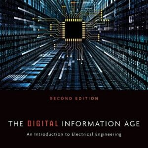 Test Bank For The Digital Information Age: An Introduction to Electrical Engineering 2th by Roman Kuc