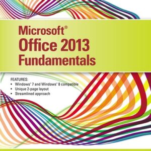 Manual solution For MicrosoftOffice 2013: Illustrated Fundamentals 1 by Marjorie S. Hunt, Barbara Clemens